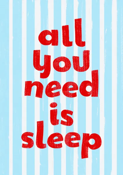 All You Need Is Sleep – Retro Blue Stripe Quote Art Print - ShowMeMars