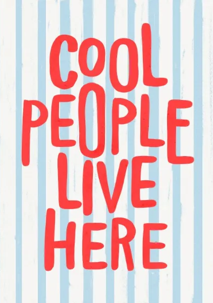 Cool People Live Here – Striped Retro Typography Print - ShowMeMars