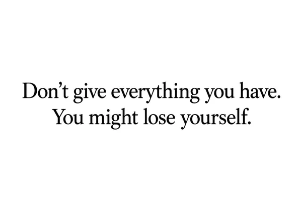 Don’t Give Everything You Have - Yasu.S
