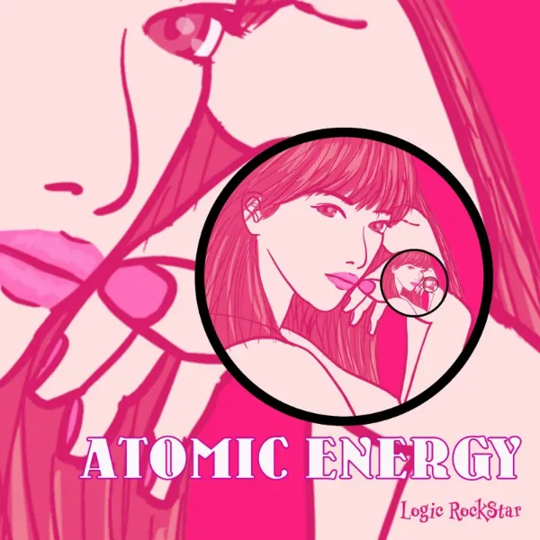 ATOMIC ENERGY - Logic RockStar