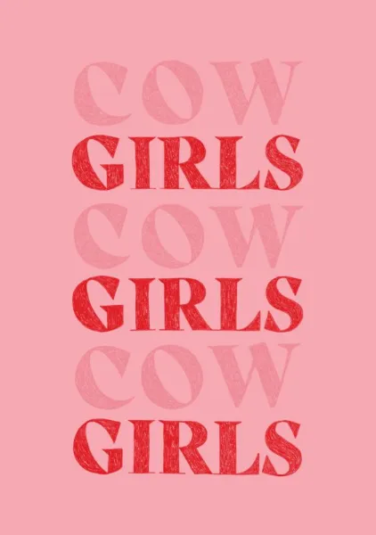 Cow Girls Girls Girls - Anyone Can Yeehaw