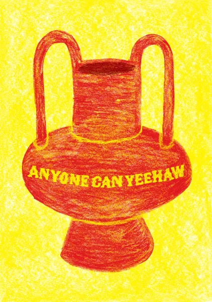 Anyone Can Yeehaw Vase - Anyone Can Yeehaw