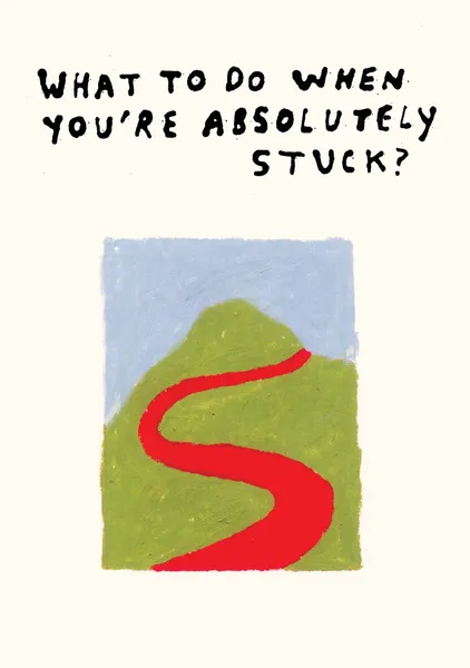 When You're Absolutely Stuck? - Ayala Meidan