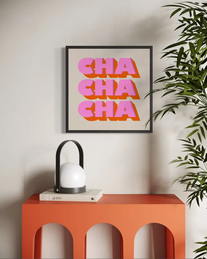 Cha Cha Cha – Retro Pink & Orange Typography Art Print - ShowMeMars