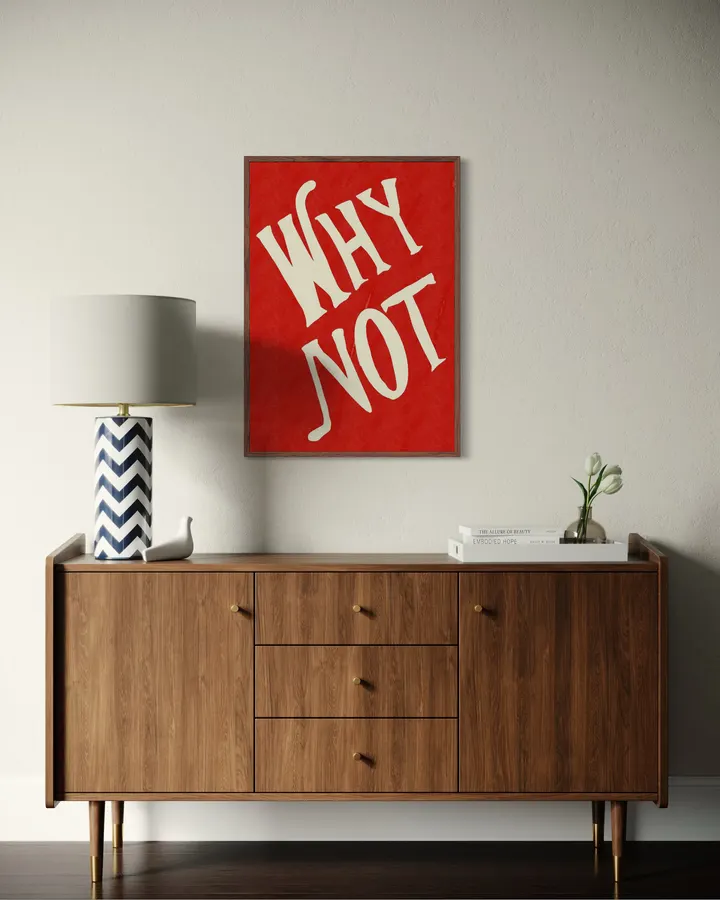 WHY NOT - PosterCircus